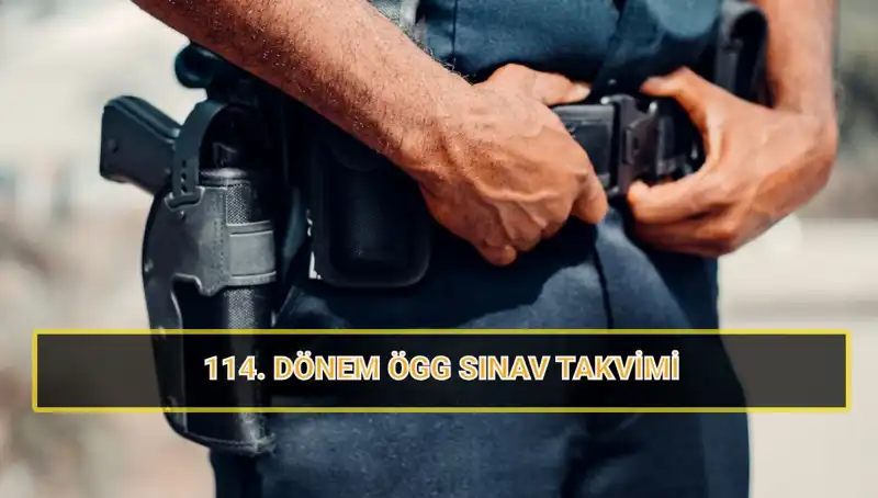 2025 ÖGG 114. Dönem Sınav Tarihleri Belli Oldu: Detaylar ve Sonuçlar