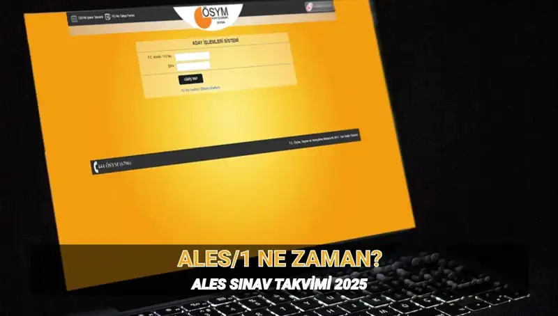 2025 ALES/1 Sınavı: Tüm Detaylar ve Saat Bilgileri Açıkladı!