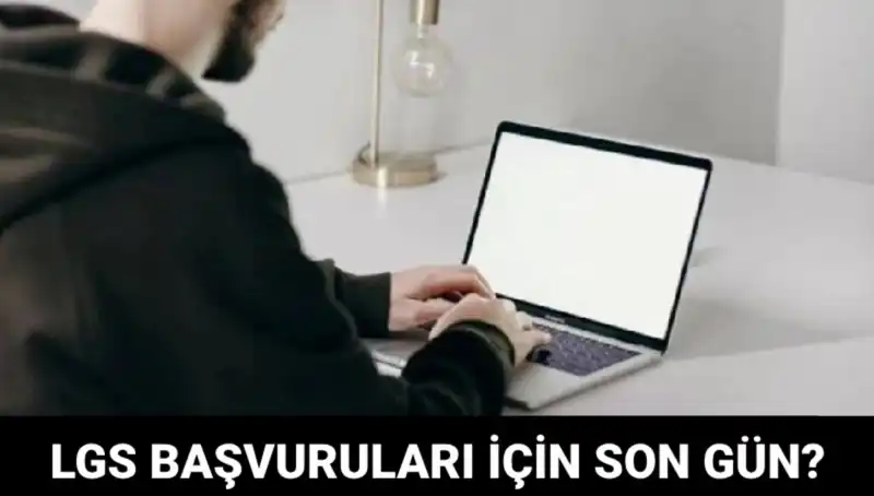LGS Başvuruları İçin Son Gün: 2025 İçin Kritik Tarih Nedir?