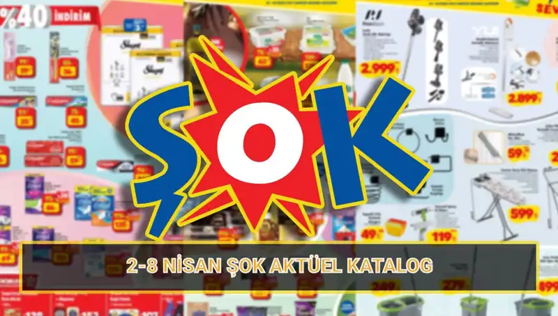 ŞOK 2-8 Nisan Kataloğunda Kaçırılmayacak Aktüel Ürünler!